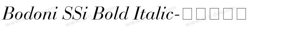 Bodoni SSi Bold Italic字体转换